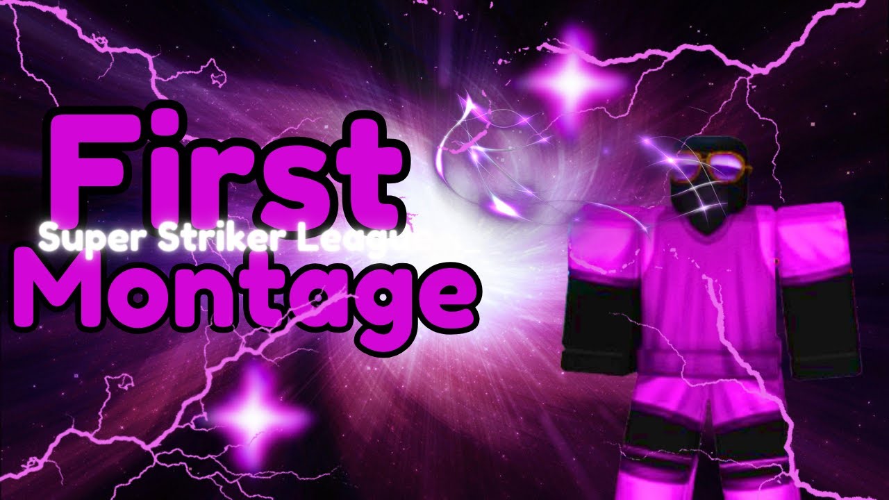 Super Striker League Montage 1# ft.EronMSB