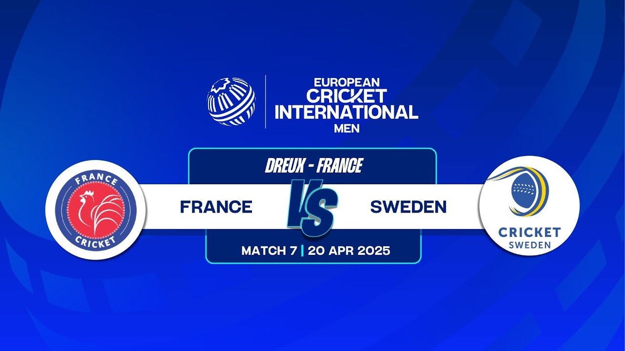 Match 7 - FRA vs SWE | Highlights | ECI France-Sweden, 2025 | 20 Apr 2025 | ECI25.027