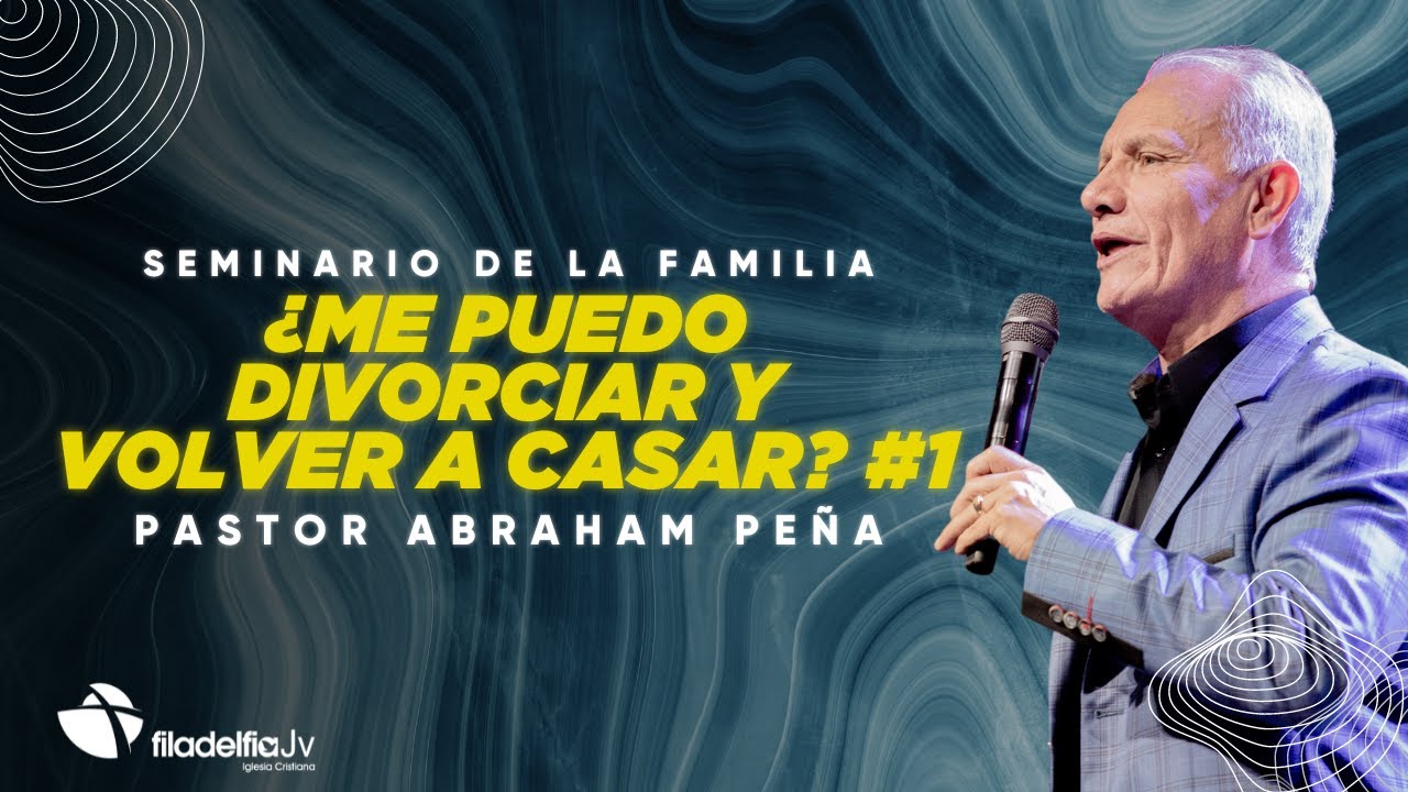 ¿Me puedo divorciar y volver a casar? #1 - (Momentos con Dios)- Abraham Peña - 10 septiembre 2024