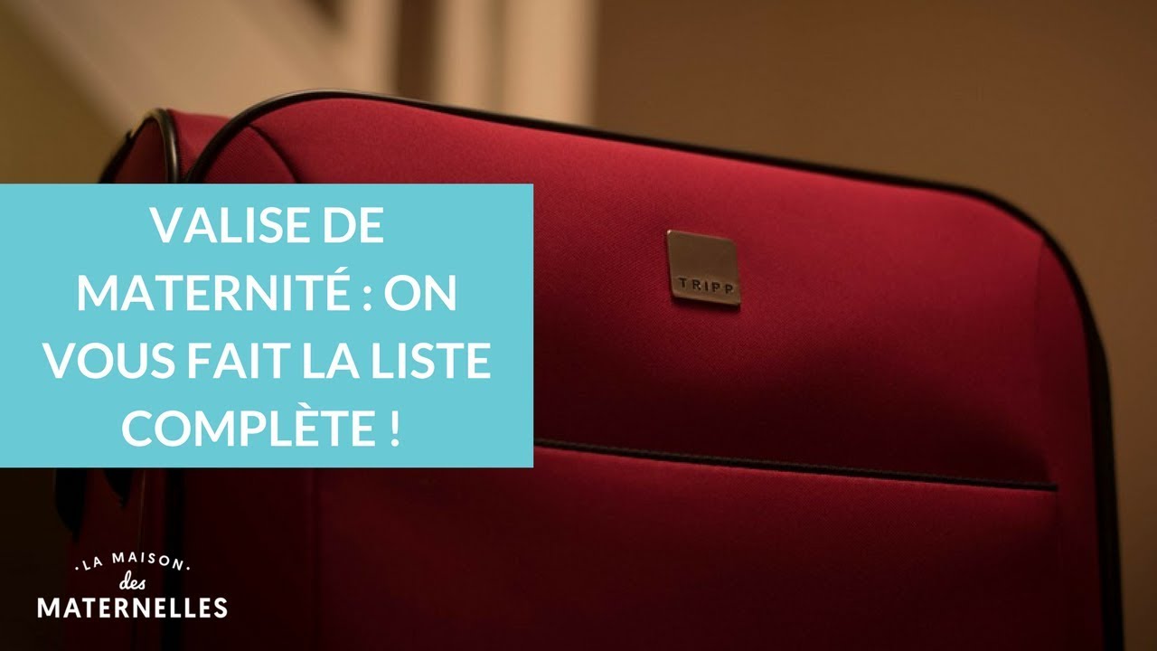 Valise de maternité : on vous fait la liste complète ! - La Maison des Maternelles #LMDM