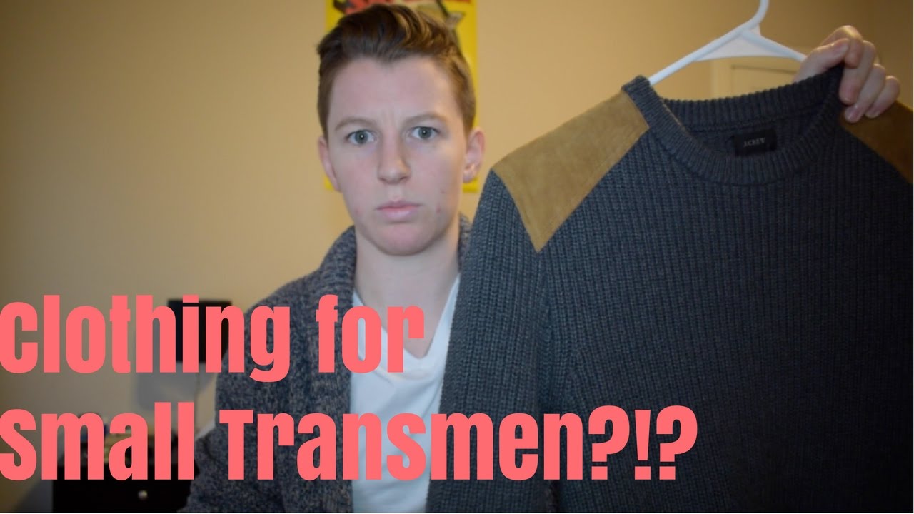 Clothing Guide for a Small Transman