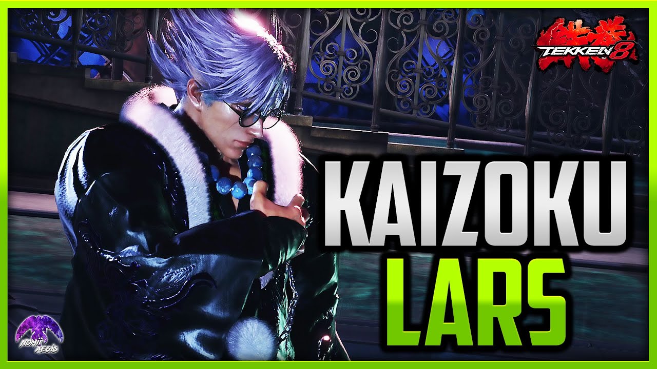 T8 Season 2 ▰ Kaizoku Amazing Lars !【Tekken 8 High Level Gameplay】