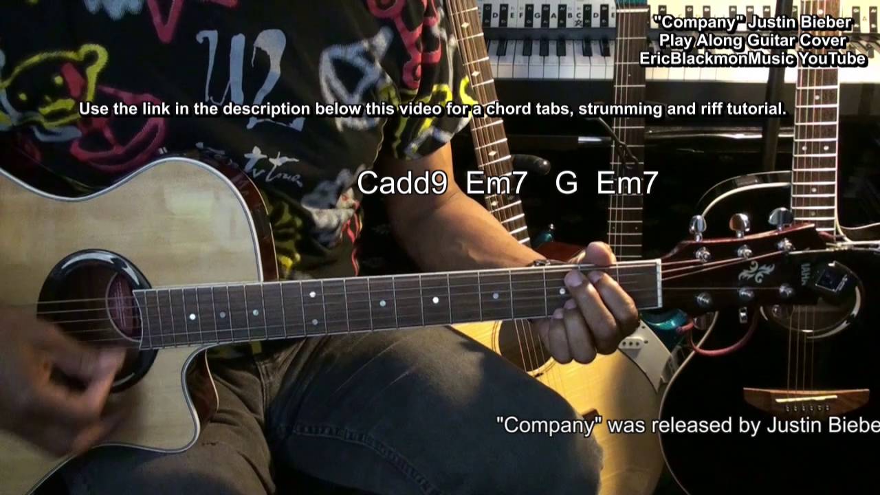 COMPANY Justin Bieber Acoustic Guitar Chords Play Along Lesson Link Cover EricBlackmonGuitar