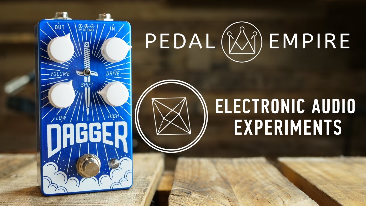 Electronic Audio Experiments Dagger V2 - Pedal Empire