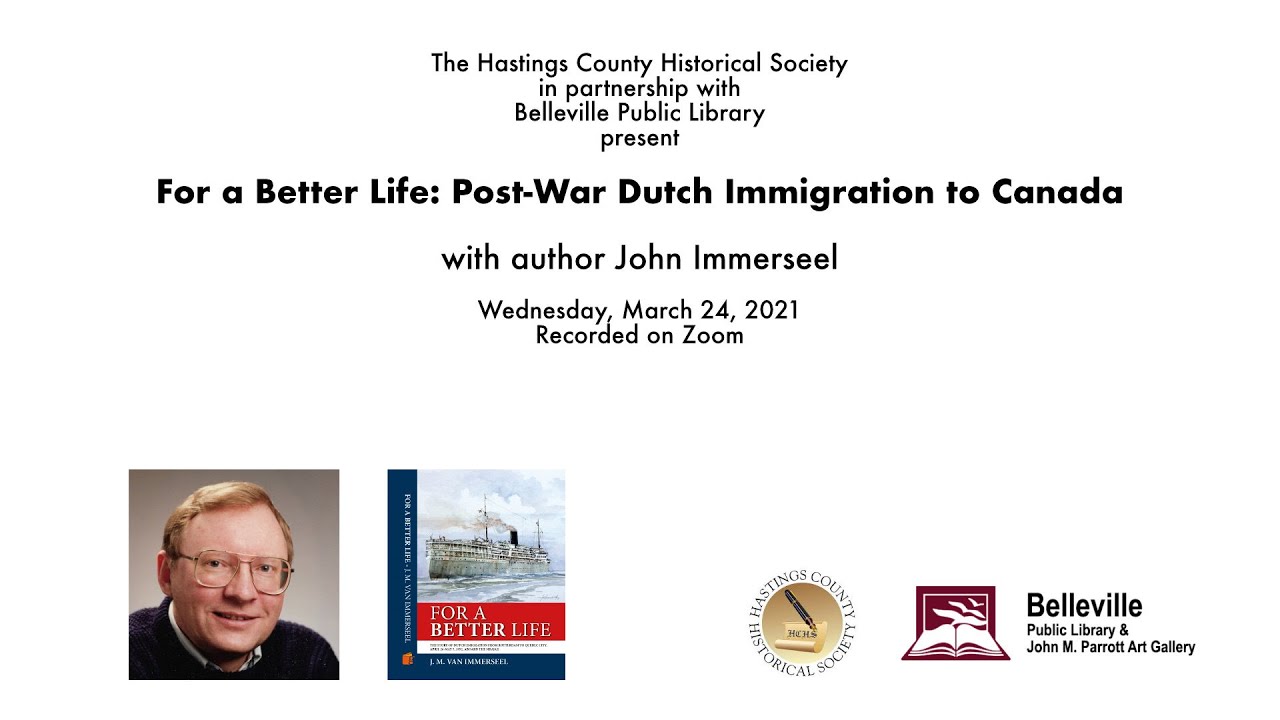 For a Better Life: Post-War Dutch Immigration to Canada