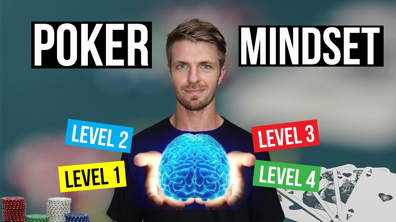 The Poker Mindset Levels