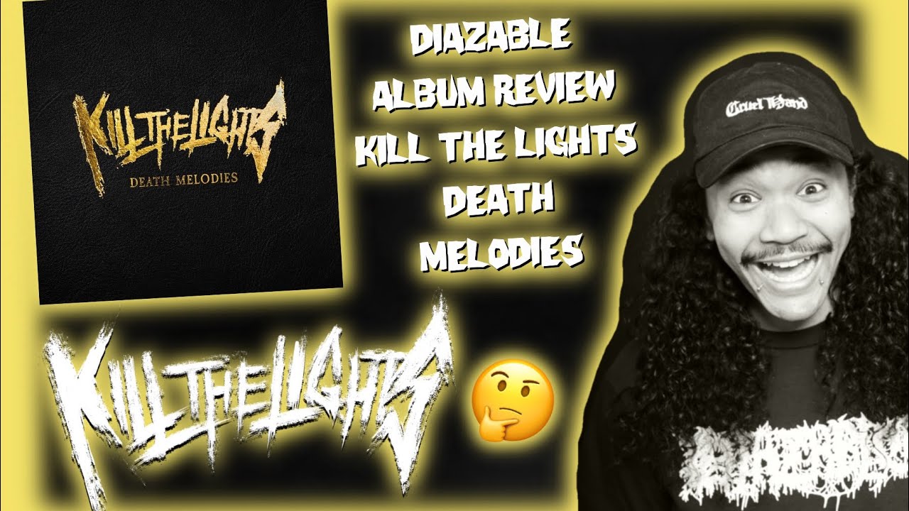 Kill The Lights - Death Melodies | 2024 Album Review | Metalcore with Mental Health Themes