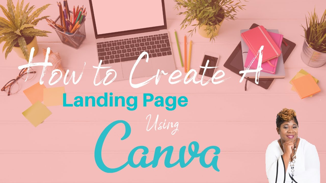 How to Create a Landing Page or Website In Canva 2021