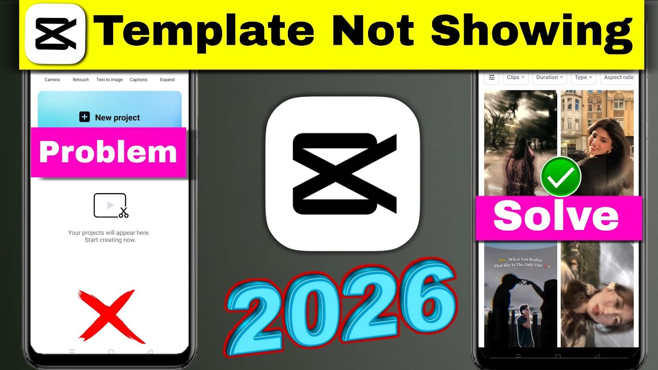 Capcut Template Not Showing 2026 | How to get template option in Capcut 2026