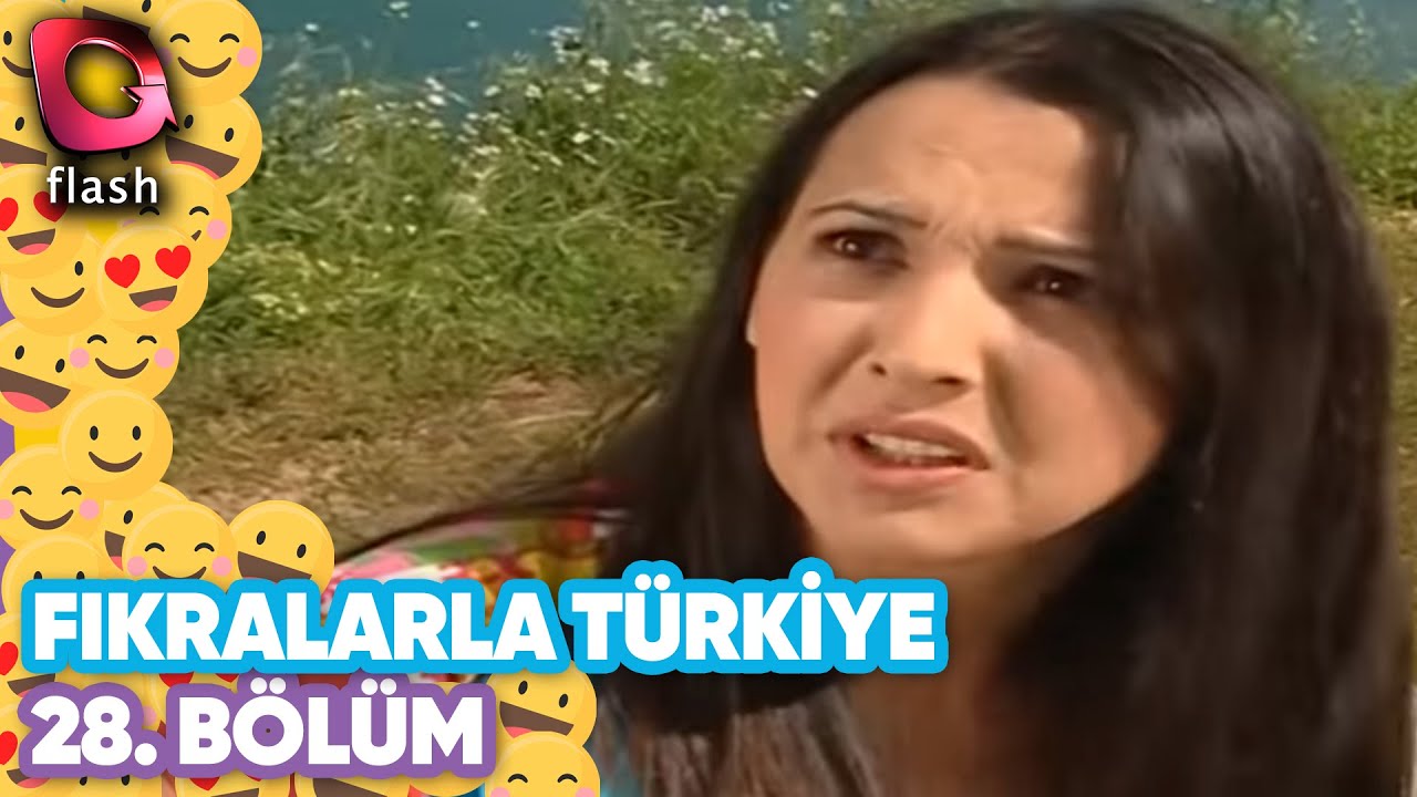 Fıkralarla Türkiye 28.Bölüm - Flash Tv