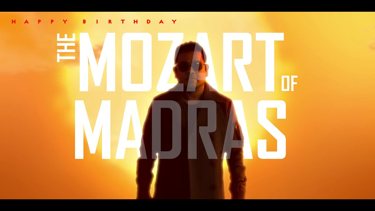 HAPPY BIRTHDAY : THE MOZART OF MADRAS | ARR BIRTHDAY MASHUP | AVN.CUTZ