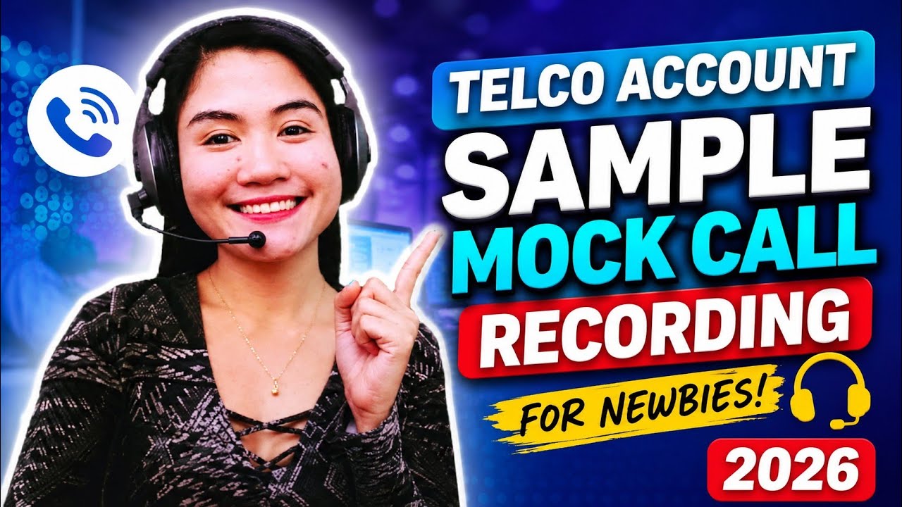 TELCO ACCOUNT SAMPLE MOCK CALL RECORDING FOR NEWBIES 2026 | NAYUMI CEE 🎉