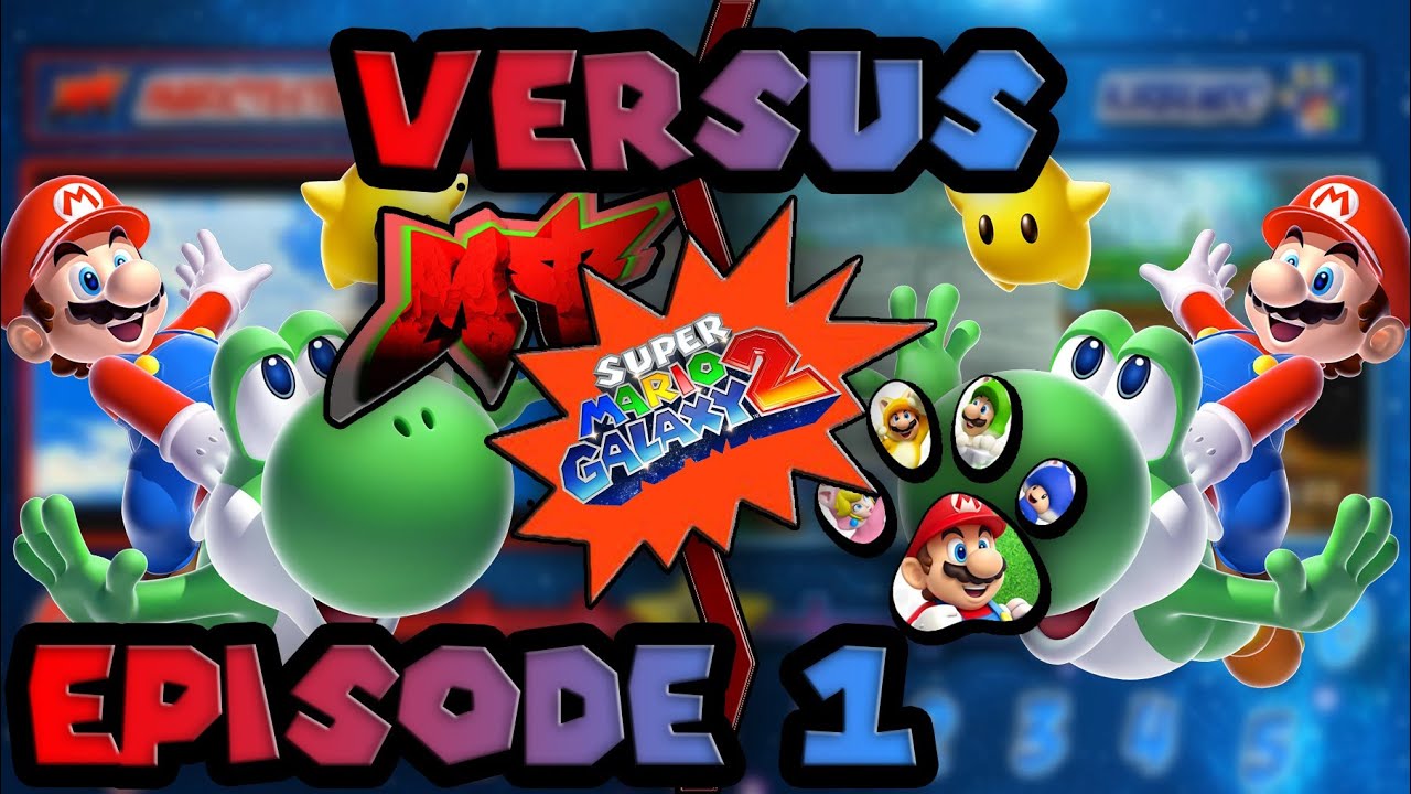 VS MarioTesteur - Super Mario Galaxy 2 - &Eacute;pisode 1