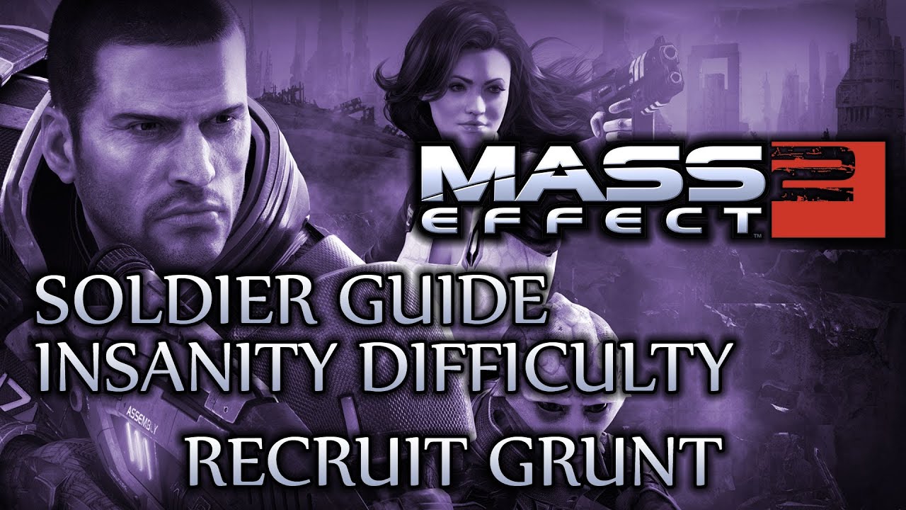 Ⓦ Mass Effect 2 ▪ Insanity Soldier Guide - Grunt Recruitment ▪ Korlus
