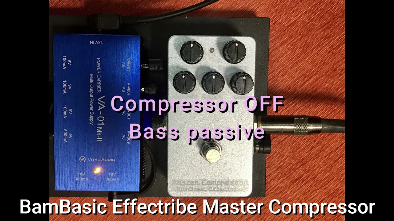 BamBasic Effectribe Master Compressor  BASS demo