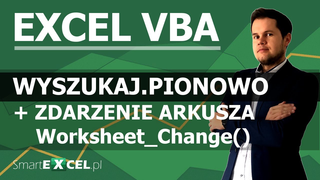 WYSZUKAJ.PIONOWO w EXCEL VBA w zdarzeniu arkusza Worksheet_Change.