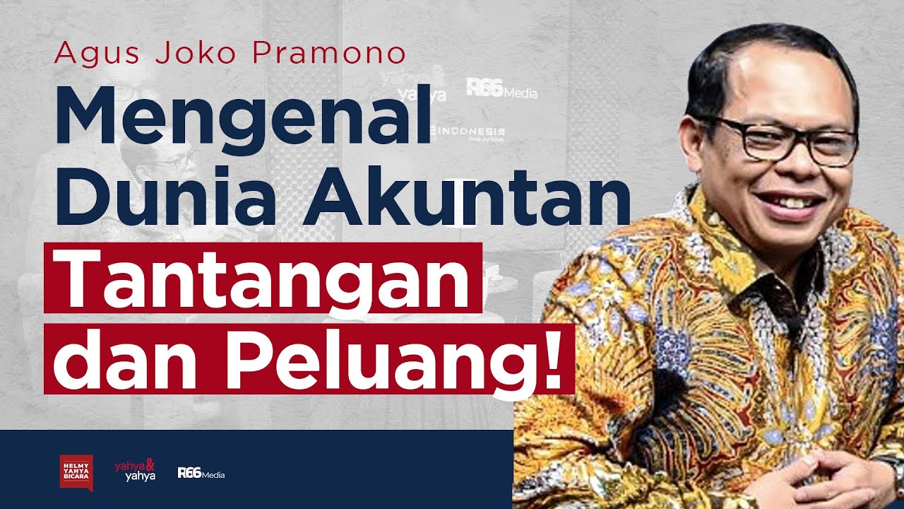 Mengenal Dunia Akuntan, Tantangan dan Peluang | Helmy Yahya Bicara