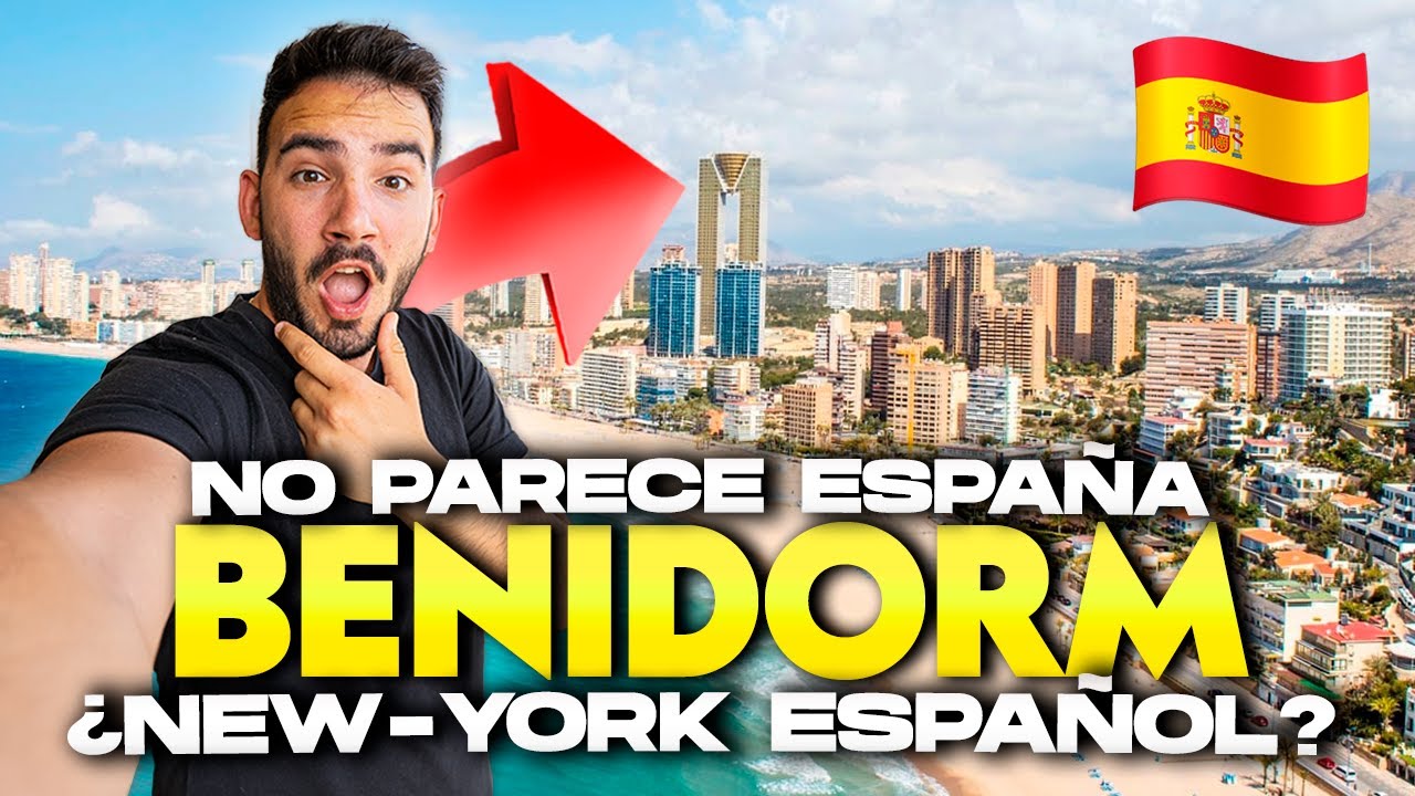 😨🇪🇸 ¡ESTO NO PARECE ESPAÑA! CUBANO IMPACTADO CON ESTA CIUDAD ESPAÑOLA! - Benidorm