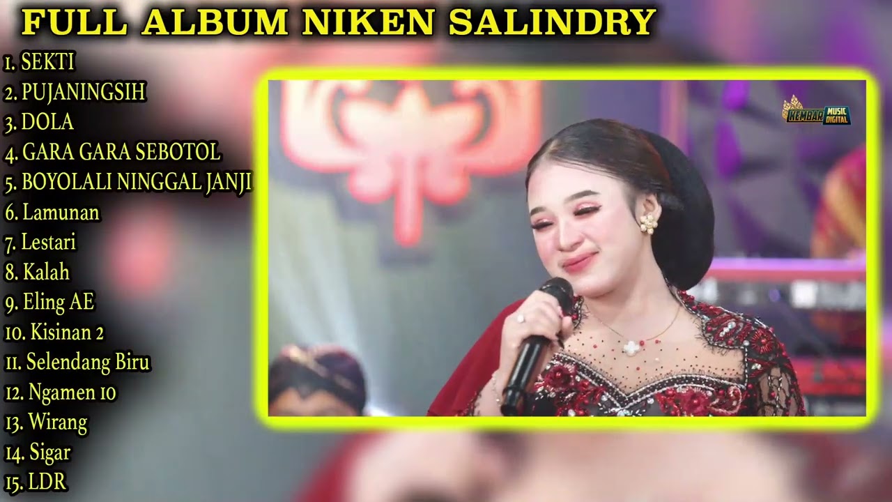FULLALBUM TERBARU NIKEN SALINDRY VERSI CAMPURSARI DANGDUT KOPLO SRAGENAN #nikensalindri #campursari
