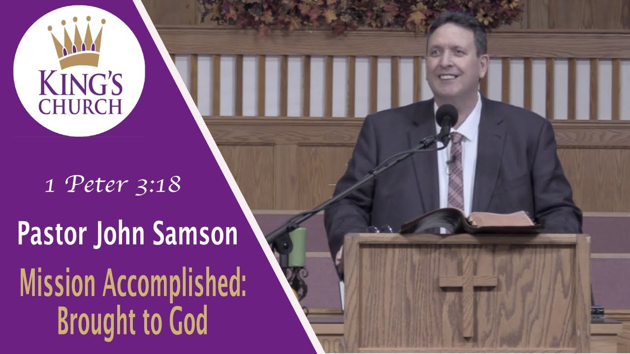 Mission Accomplished: Brought to God