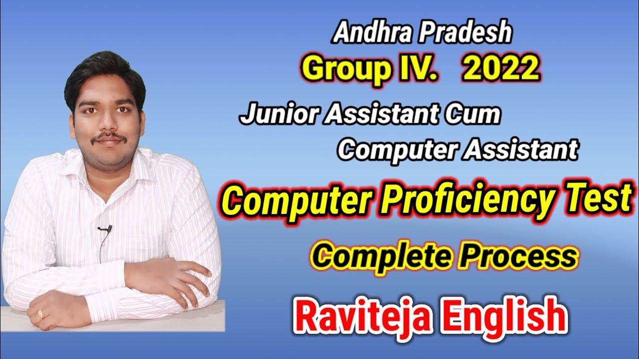 Computer Proficiencyciency Test Process | AP Group IV | Junior Assistant Cum Computer Assistant |