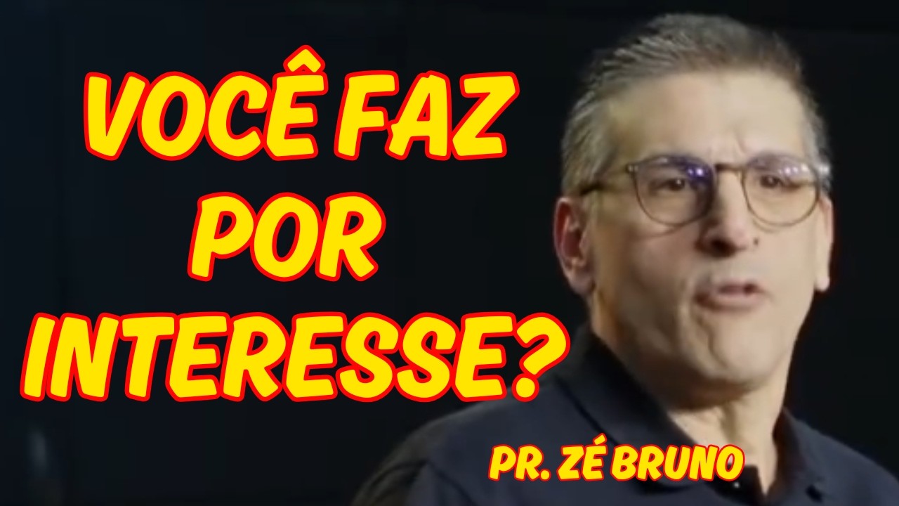 Por que Você Vai à Igreja? (A Resposta Pode Te Assustar) - Pr. Zé Bruno
