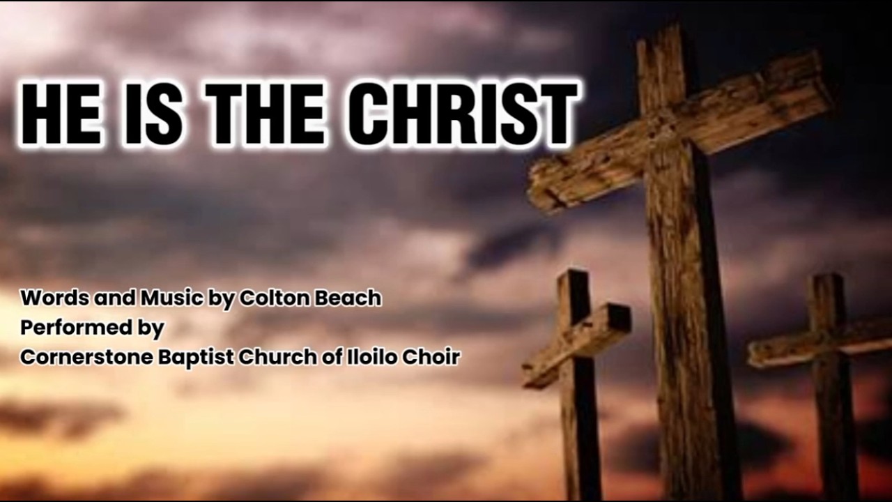 HE IS THE CHRIST