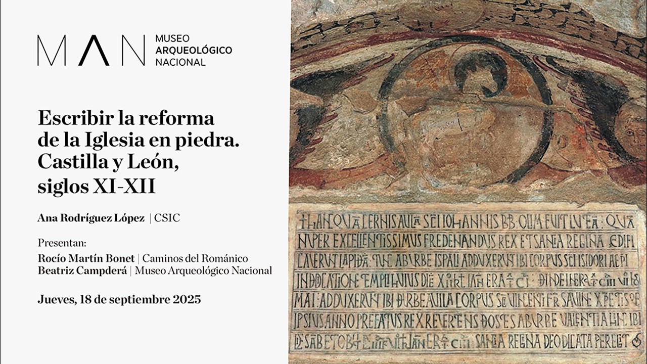 Escribir la reforma de la Iglesia en piedra. Castilla y León, siglos XI-XII