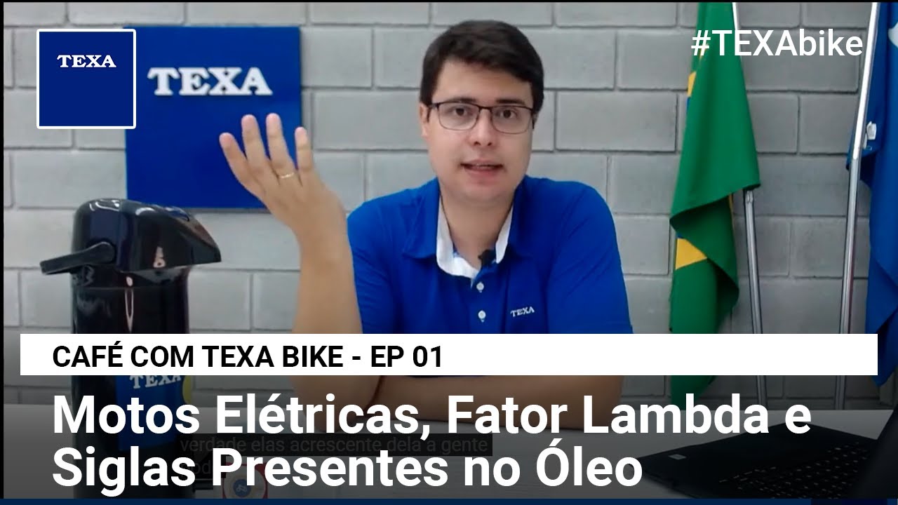 Motos Elétricas, Fator Lambda e Siglas Presentes no Óleo da Motocicleta! CAFÉ COM TEXA BIKE - EP 01