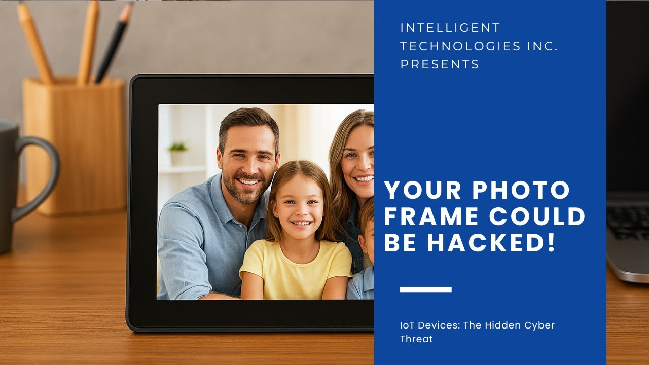 How Digital Photo Frames Could Put Your Network in Danger | IoT Security Risks