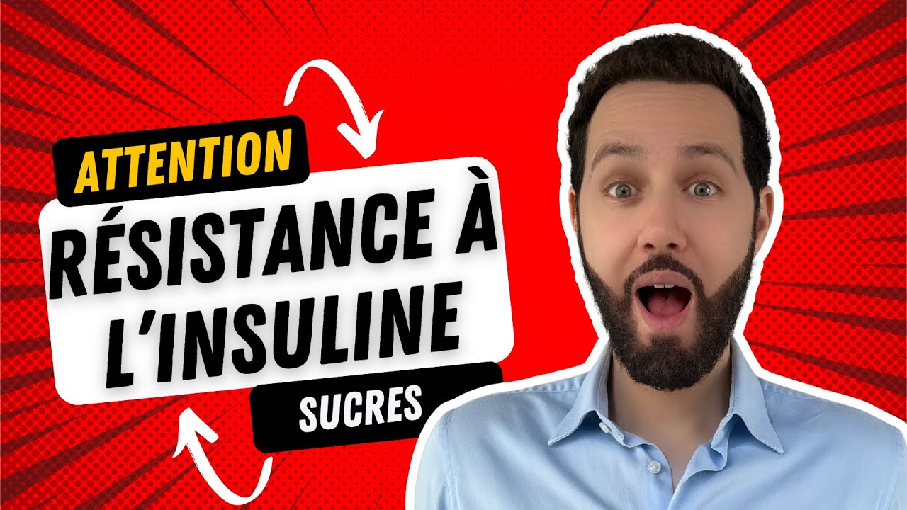 Résistance à l’insuline 😱 Comment la détecter et la gérer ?