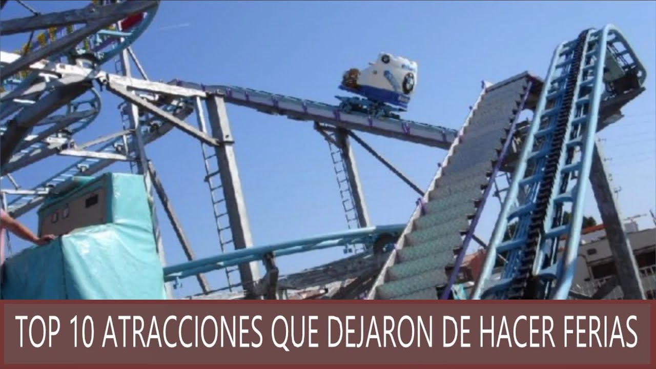 TOP 10 ATRACCIONES QUE DEJARON DE HACER FERIAS EN ESPAÑA ÚLTIMA PARTE