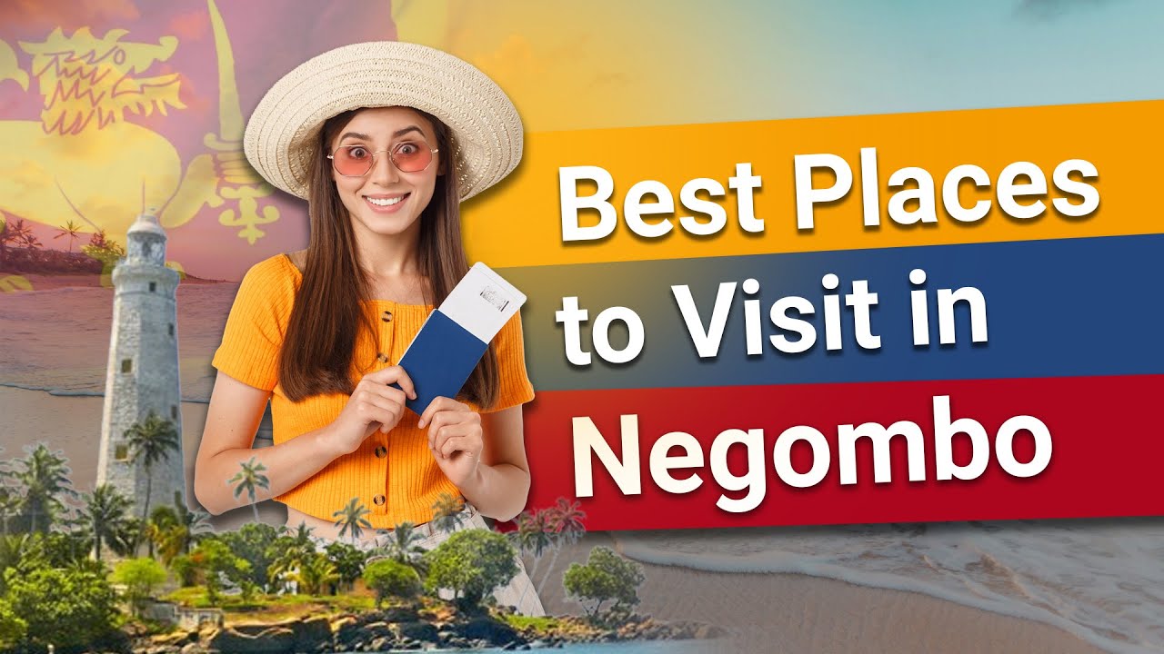 Best Places to Visit in Negombo | Sri Lanka | Top Attractions | Must Go Destinations
