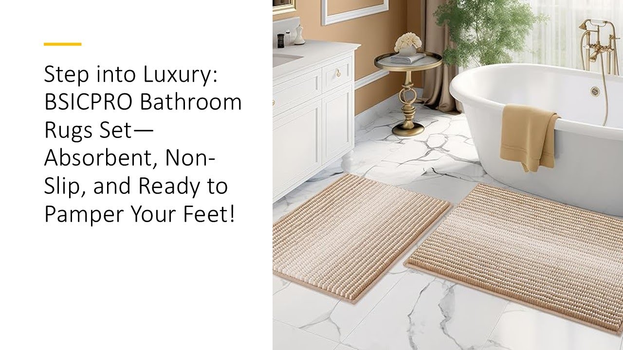 Step into Luxury: BSICPRO Bathroom Rugs Set&mdash;Absorbent, Non-Slip, and Ready to Pamper Your Feet!