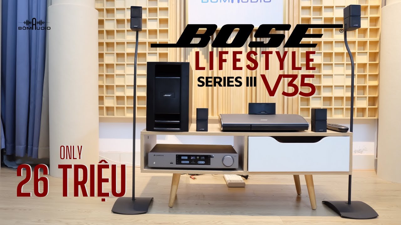 BOSE LIFESTYLE V35 SERIES III 🤩 Tiếp Tục Đặt Hàng Nào Các Bác Ơi 🤩 26 Triệu Tặng Đổi Nguồn Bao Ship