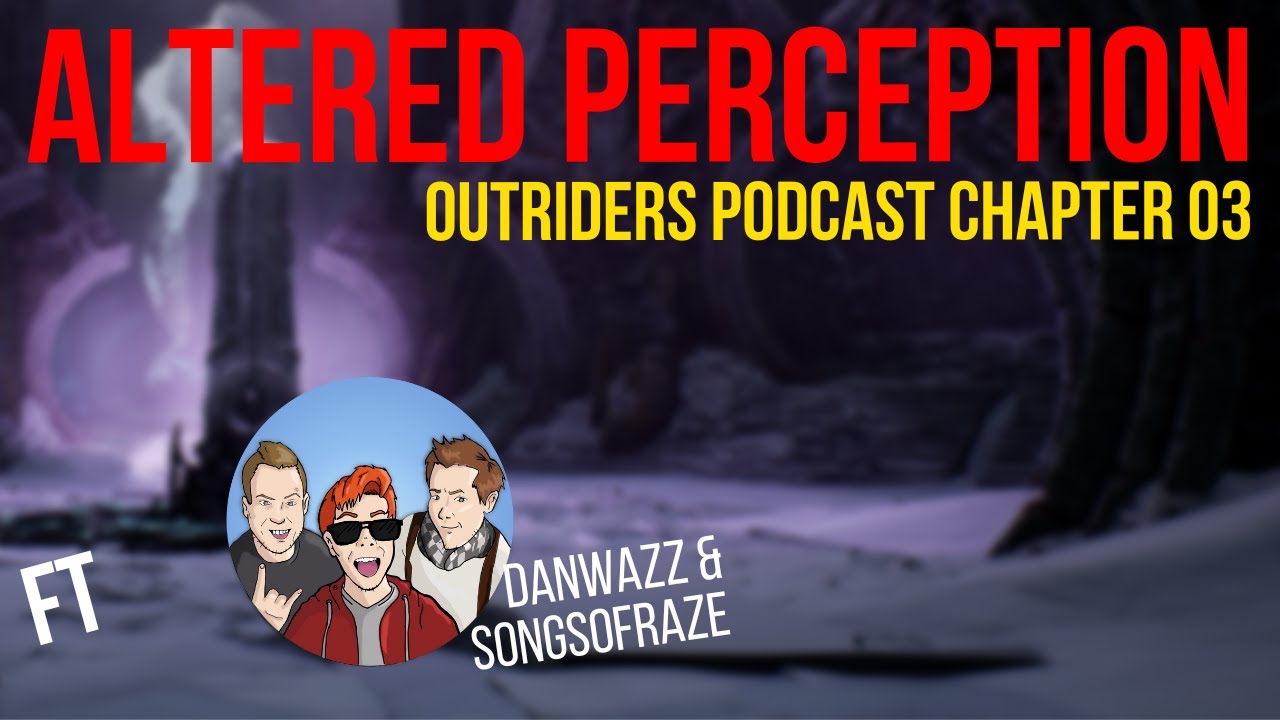 Altered Perception Chapter 03 ft. DanWazz and SongsofRaze from BabbleOn