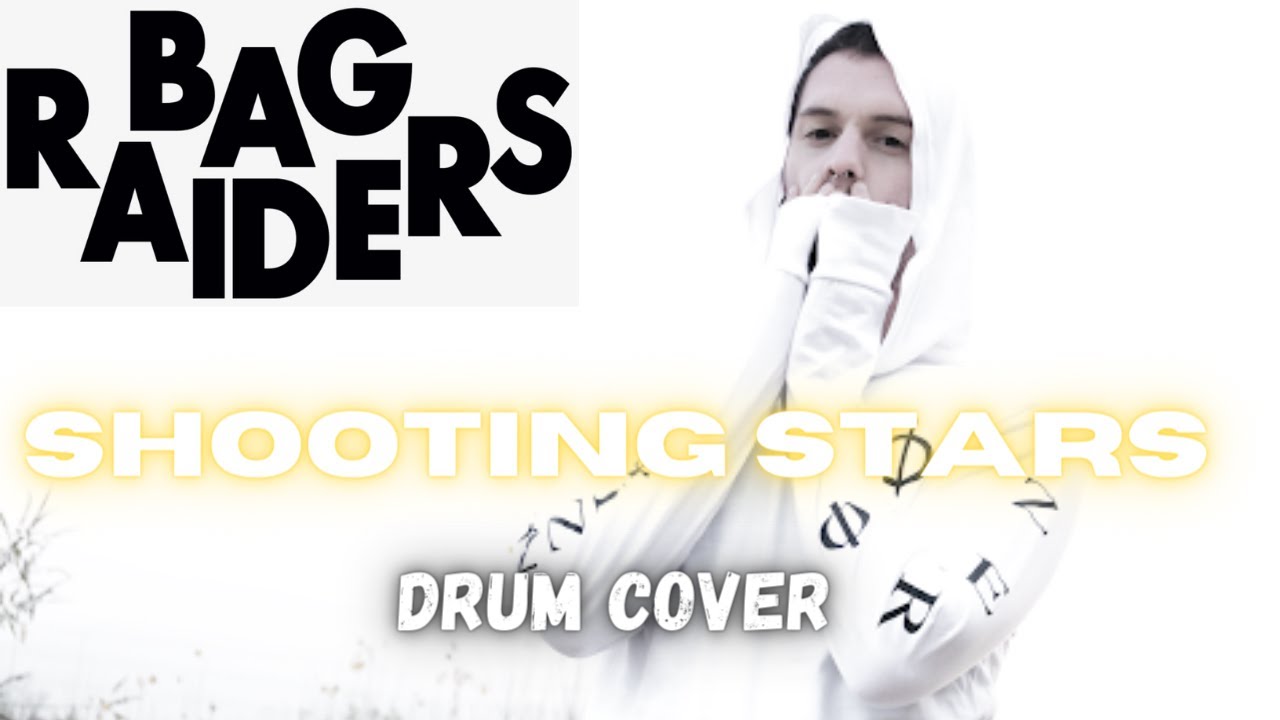 Bag Raiders - Shooting Stars- Drum Cover