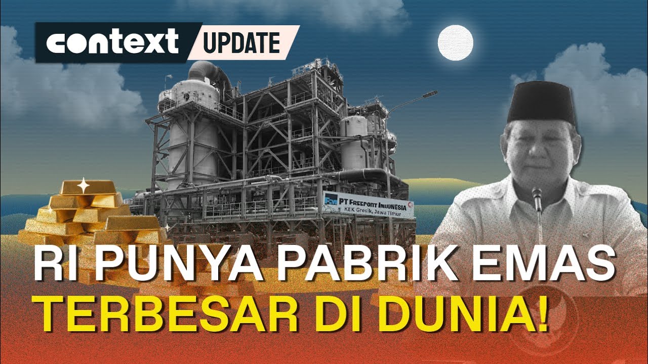 Fakta-fakta Pabrik Emas PT Freeport Indonesia di Gresik