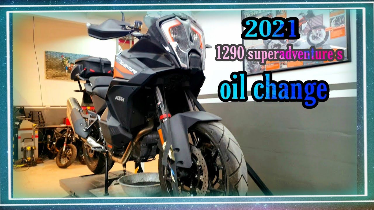 1290 super adventure s 2021 oil change.