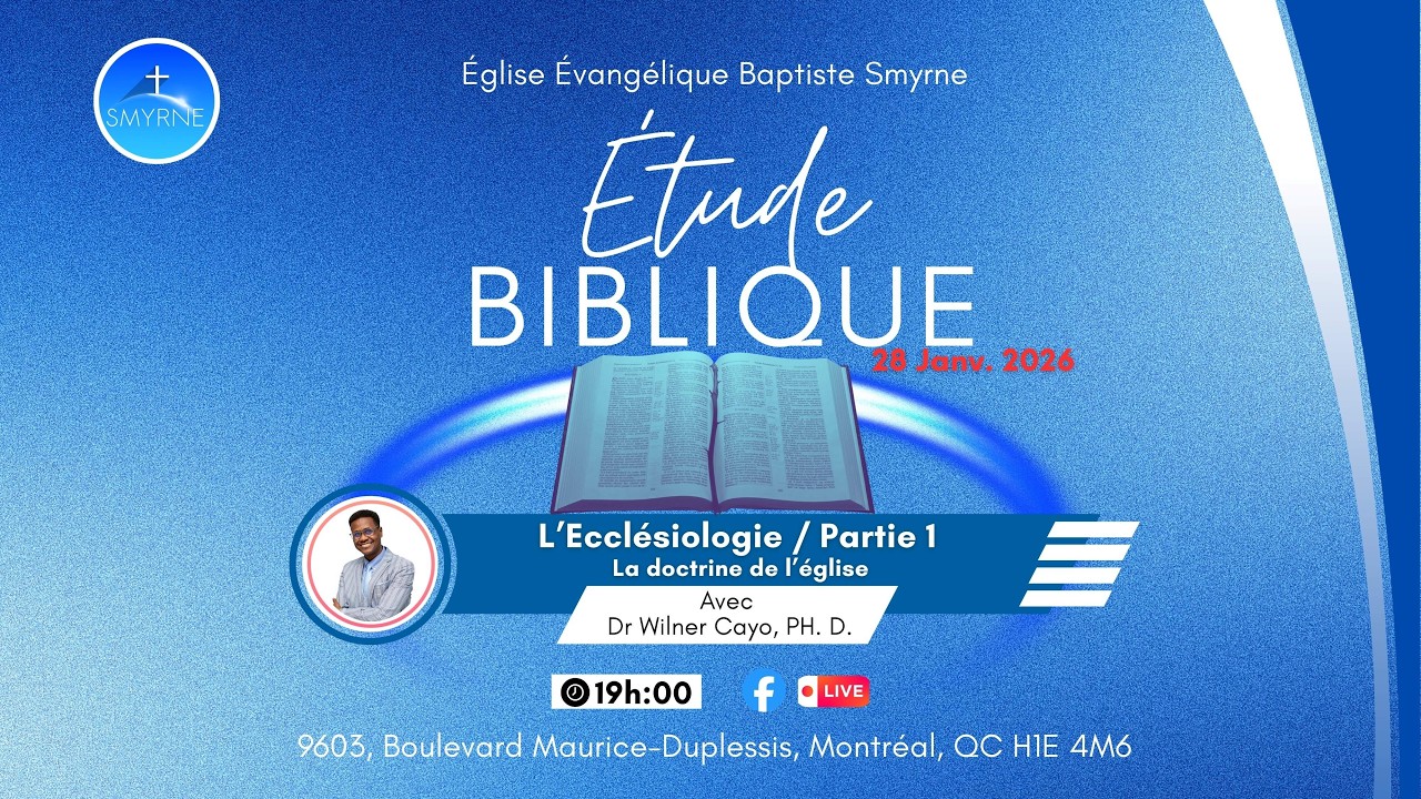 Étude Biblique - Ecclésiologie - partie 1