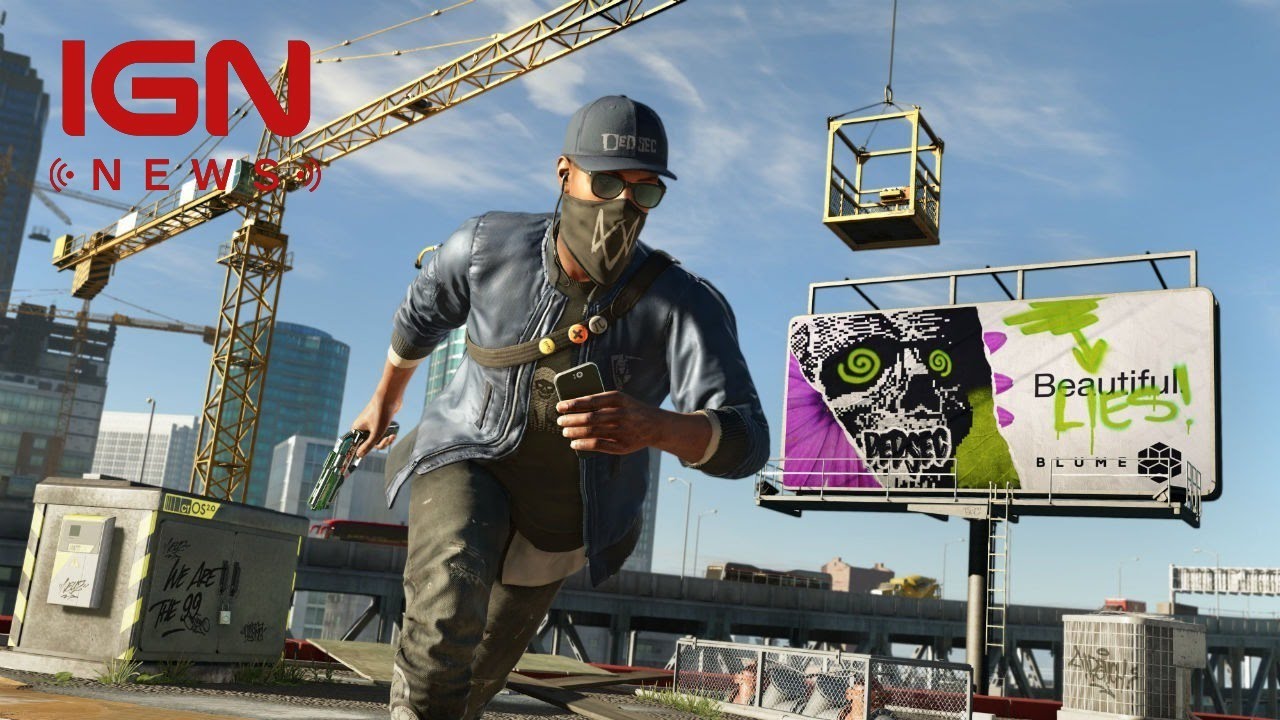 Watch Dogs 2 Officially Confirmed, Release Date Announced - IGN News