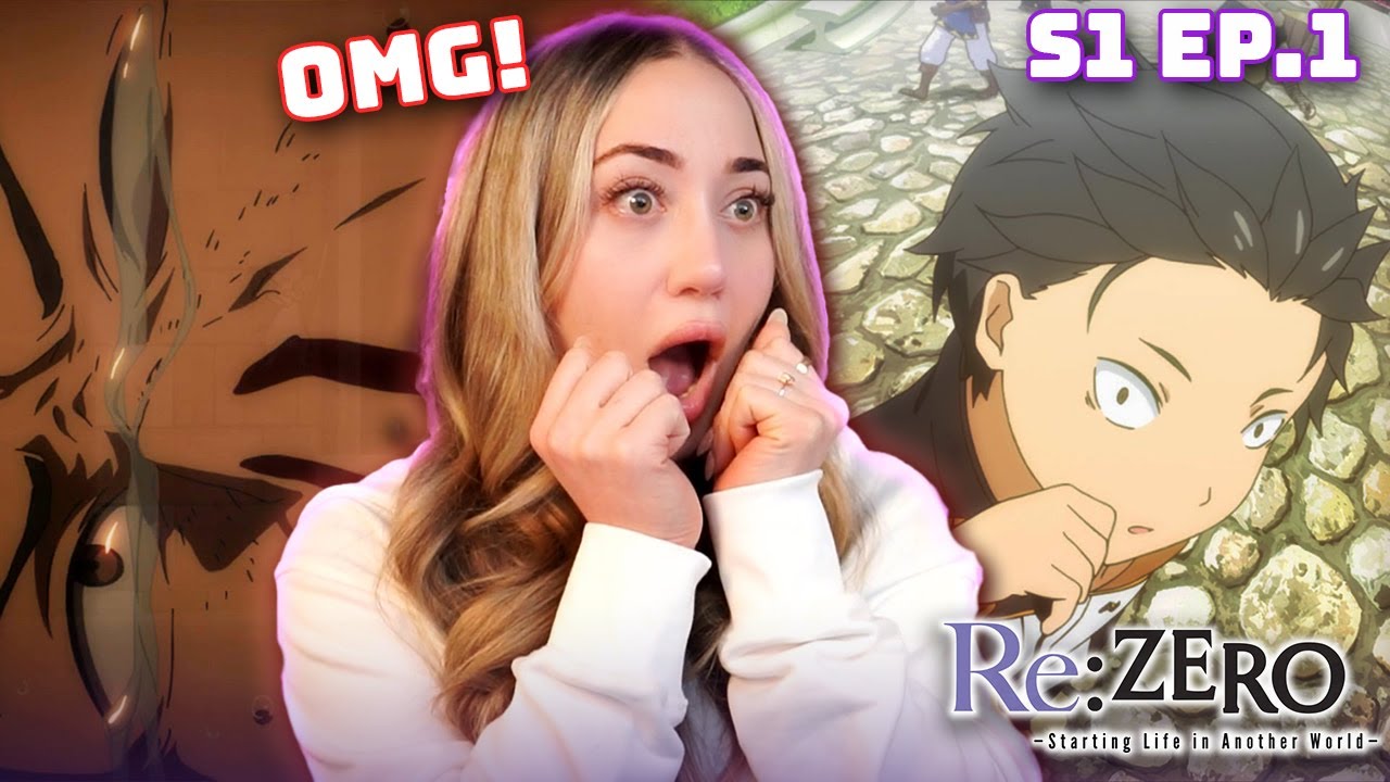 THIS ANIME is DARK!! FIRST TIME WATCHING RE:ZERO! S1 Episode 1