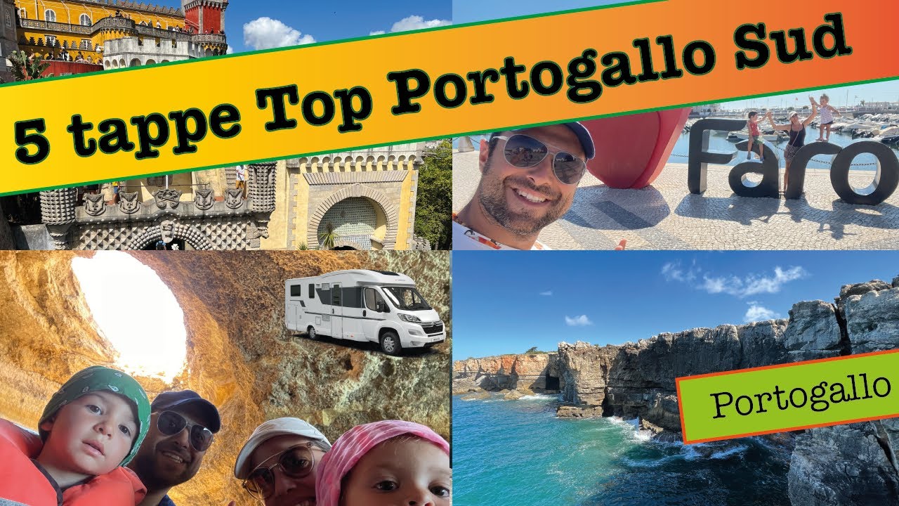 Portogallo del Sud, 5 posti da non perdere!! Camper on the road