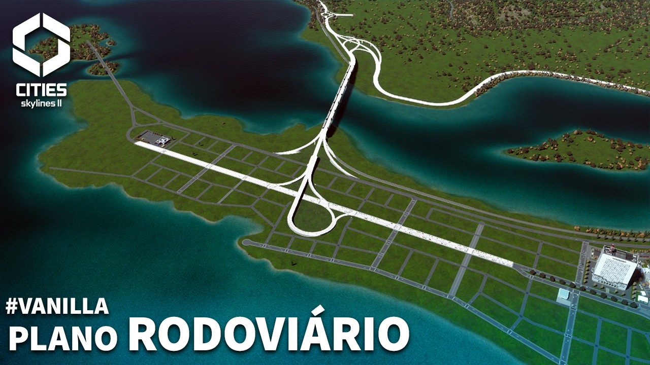 #VANILLA 15 | NOVA OBRA DE ACESSO AO FUNDÃO DA ILHA [Cities: Skylines 2]