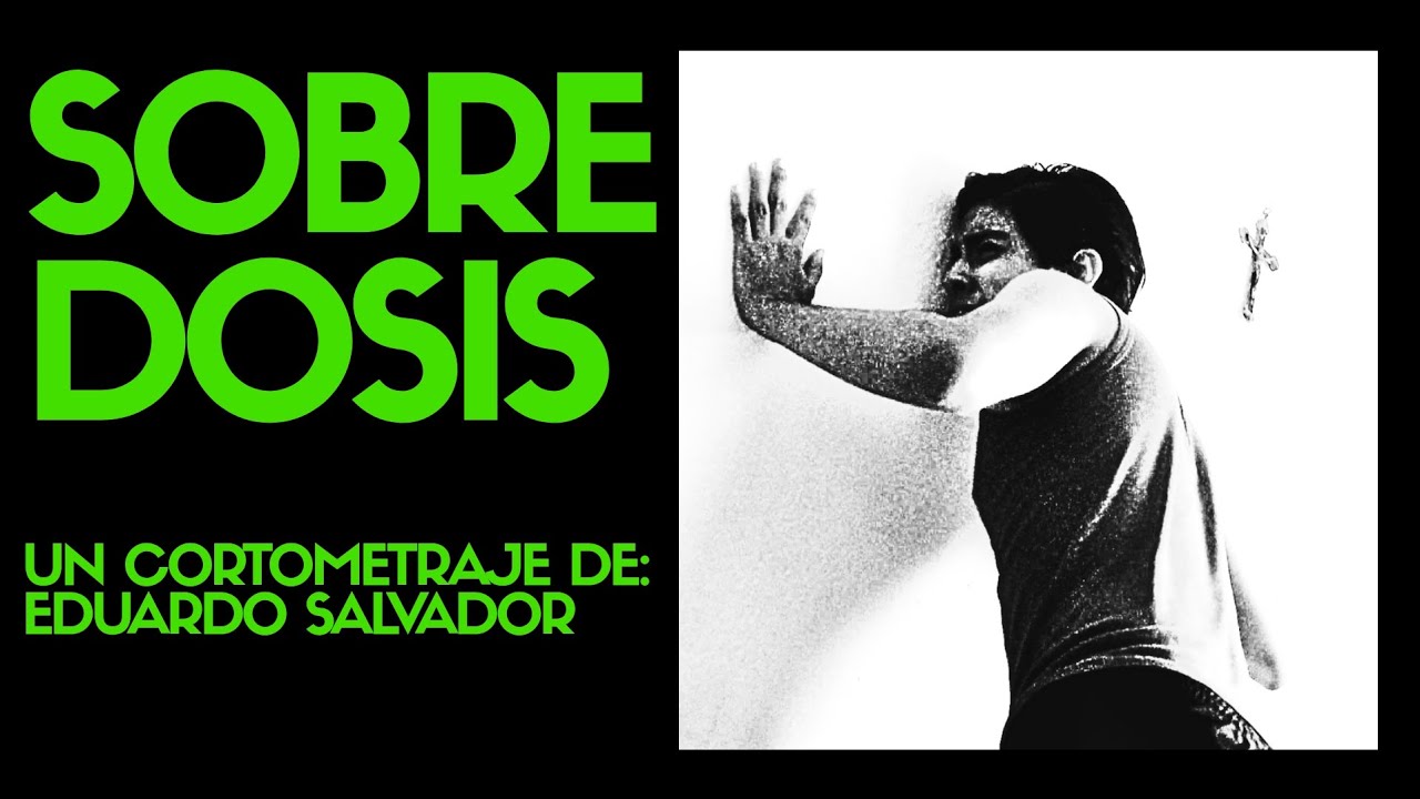 Sobredosis / Cortometraje