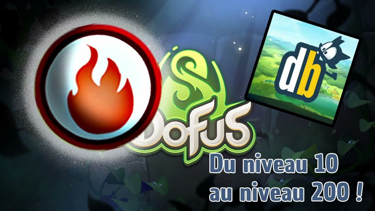 STUFF FEU DOFUS 3 UNITY | Du lvl 10 au lvl 200