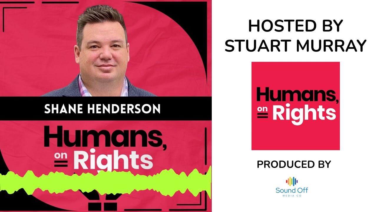 Shane Henderson: Human Rights. Welcome Place.