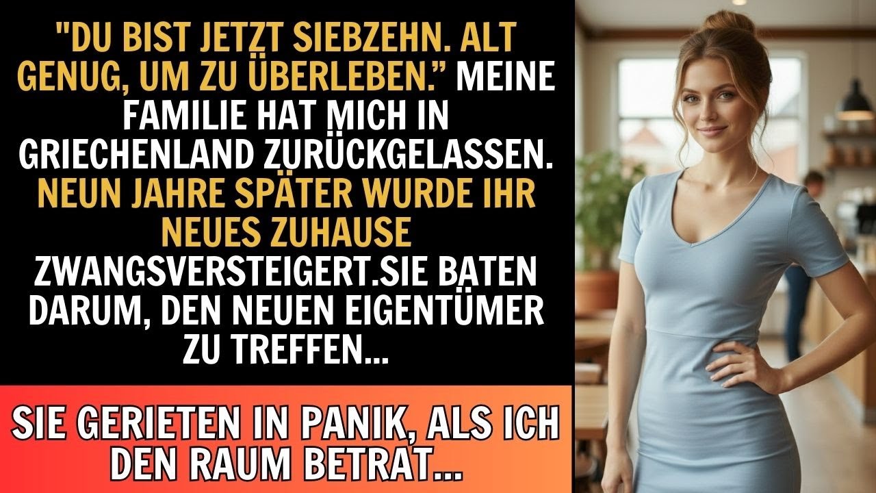 Mit 17 ließ mich meine Familie in einem fremden Land zurück. 9 Jahre später kaufte ich ihr Haus...