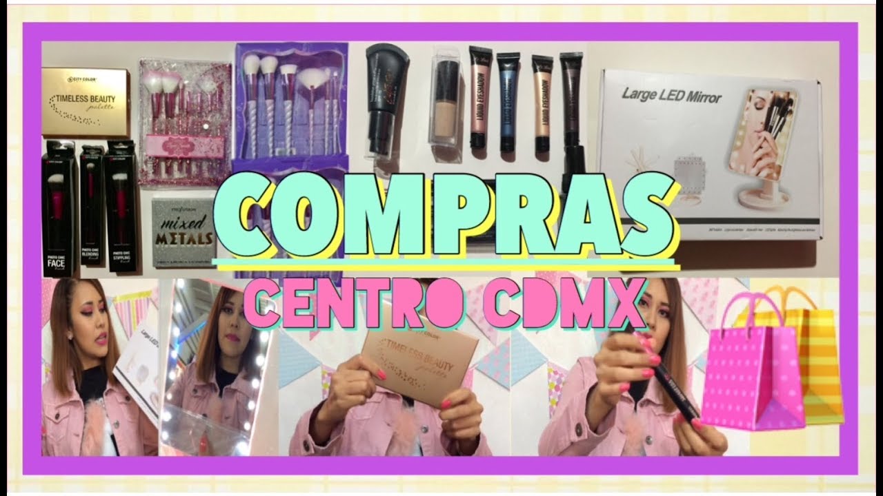 COMPRAS CENTRO CDMX (CITY COLOR, SEE BELLA, EL UNIVERSO DEL COSMÉTICO Y PEÑA | nay_120 6