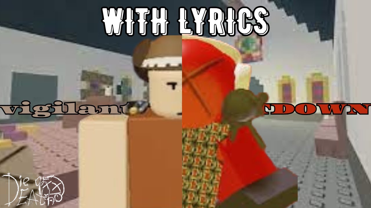 Vigilante Shootdown With Lyrics!